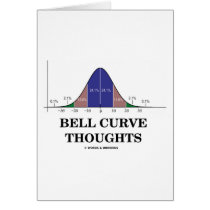 Bell Curve Thoughts (Statistics Attitude) Greeting Cards