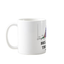 Bell Curve Thoughts (Statistics Attitude) mugs