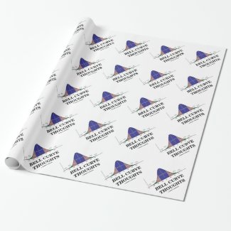 Bell Curve Thoughts (Statistics Humor) Gift Wrap Paper