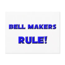 Bell Makers Rule! postcards