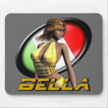 Bella Italian for "Beautiful" Sexy Pin Up Mousepad