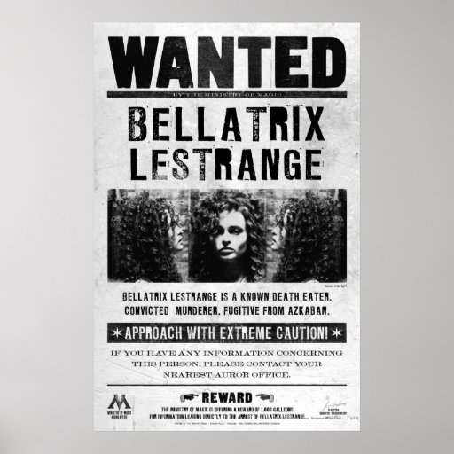 Bellatrix Lestrange Wanted Poster