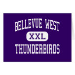 Bellevue West - Thunderbirds - High - Bellevue Greeting Card