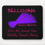 Bellissima Trucco Minerale LOGO + Slogan Mousepad
