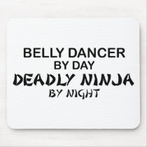 Belly Dancer Deadly Ninja by Night Mouse Mats