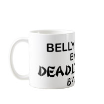 Belly Dancer Deadly Ninja by Night Coffee Mugs