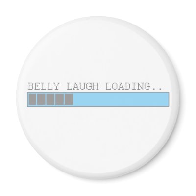 Belly laugh loading funny mens and girls humor magnets by funnybonezone