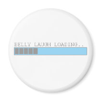 Belly laugh loading funny mens and girls humor magnets