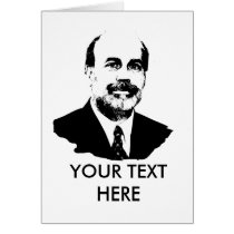 Ben Bernanke Greeting Card
