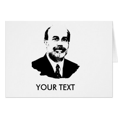 Ben Bernanke Greeting Cards by Politicaltshirts