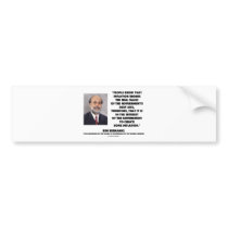 Ben Bernanke Inflation Erodes Real Value Govt Debt Bumper Stickers