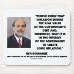 Ben Bernanke Inflation Erodes Real Value Govt Debt Mouse Pad