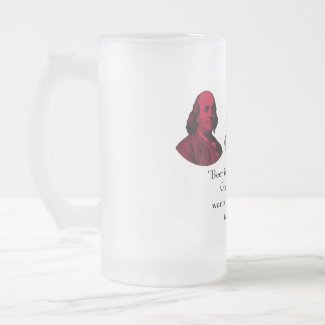 Ben Franklin and Quote -- Red, White, and Blue mug