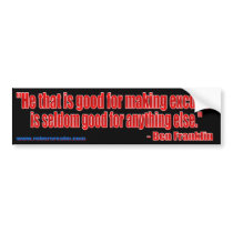 Ben Franklin - excuses (black) Bumper Stickers