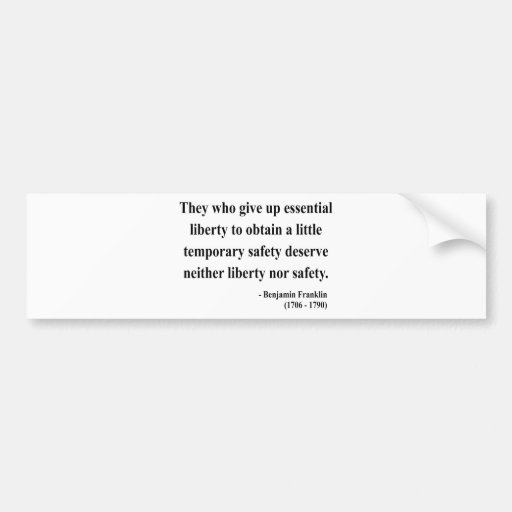 Ben Franklin Quote 1a Bumper Stickers