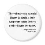 Ben Franklin Quote 1a Magnets