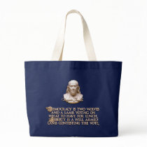 Ben Franklin Quote: 2 Wolves & a Well Armed Lamb Canvas Bags