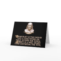 Ben Franklin Quote: 2 Wolves & a Well Armed Lamb Card