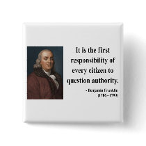 Ben Franklin Quote 3b Button