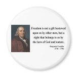 Ben Franklin Quote 4b Refrigerator Magnets