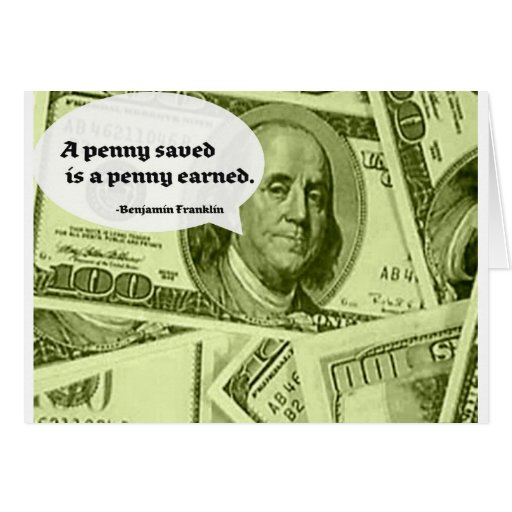 essay on penny saved is a penny earned What does the phrase 'a penny saved is a penny earned' mean find out the phrase's definition & origin, and get examples of how to use it in a sentence. essay on penny saved is a penny earned What does the phrase 'a penny saved is a penny earned' mean find out the phrase's definition & origin, and get examples of how to use it in a sentence.