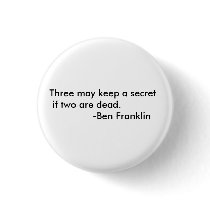 Ben Franklin quote button