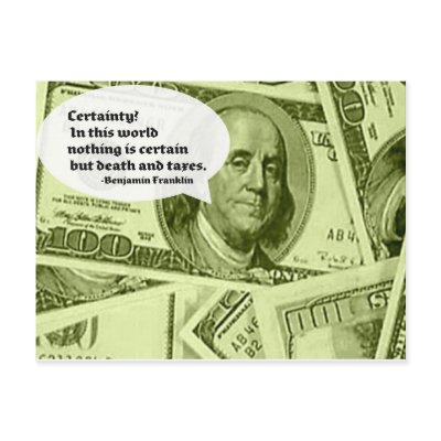 Ben Franklin quote Certainty In this world nothing Postcards by CreativeContribution