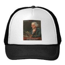 Ben Frankling Wisdom Quote "Any Fool" Gifts & Card Trucker Hat