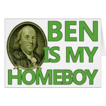 Ben Is My Homeboy cards