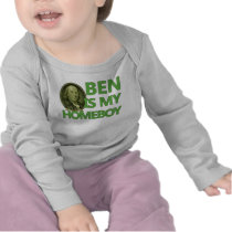 Ben Is My Homeboy T-shirt