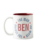 Ben Man Myth Legend Customizable Mugs
