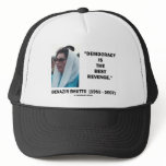Benazir Bhutto Democracy Is The Best Revenge Hats