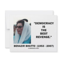 Benazir Bhutto Democracy Is The Best Revenge invitations