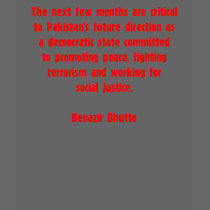Benazir Bhutto Quote t-shirts
