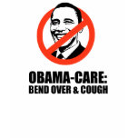 Bend over and cough t-shirts
