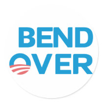 Bend Over - Anti Obama Sticker