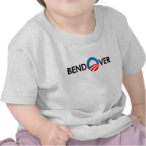 BEND OVER Bumper Sticker T Shirts