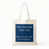 Bene qui latuit bene vixit tote bags
