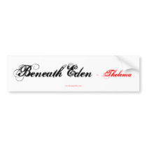 Beneath Eden - 1st edition Thelema -bumber sticker bumper stickers by darrenwalling Beneath Eden - 1st edition Thelema -bumber sticker bumper stickers