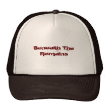 Beneath The Remains Trucker Hat