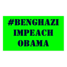 #BENGHAZI IMPEACH OBAMA BUSINESS CARD TEMPLATES
