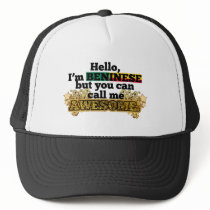 Beninese, but call me Awesome Trucker Hat