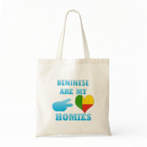 Benineses are my Homies Bag