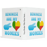 Benineses are my Homies binders