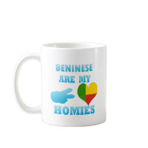 Benineses are my Homies Mug