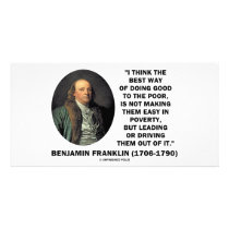 Benjamin Franklin Best Way Of Doing Good Poor Photo Card Template