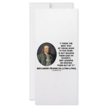 Benjamin Franklin Best Way Of Doing Good Poor rack cards by unfinishedpolis Benjamin Franklin Best Way Of Doing Good Poor rack cards