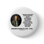 Benjamin Franklin Death Taxes Quote Pin
