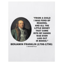 Benjamin Franklin Fond Of Reading Money Quote flyers