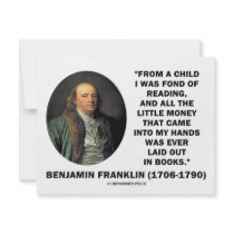 Benjamin Franklin Fond Of Reading Money Quote invitations